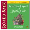 Revolting Rhymes And Dirty Beasts door Roald Dahl