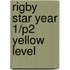 Rigby Star Year 1/P2 Yellow Level