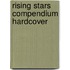 Rising Stars Compendium Hardcover