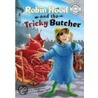 Robin Hood and the Tricky Butcher door Cari Meister