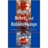 Rogues, Rebels, and Rubber Stamps door Dick W. Simpson