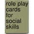 Role Play Cards For Social Skills