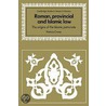 Roman, Provincial and Islamic Law door Patricia Crone