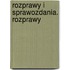 Rozprawy I Sprawozdania. Rozprawy