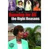 Running For All The Right Reasons by Susan Chenard