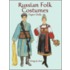 Russian Folk Costumes Paper Dolls