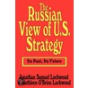 Russian View of Us Strategy (Ppr) door Lockwood