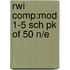 Rwi Comp:mod 1-5 Sch Pk Of 50 N/e