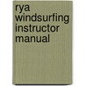 Rya Windsurfing Instructor Manual door Onbekend