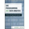 Sas Programming And Data Analysis door Leonard Onyiah