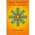 Sacred Dimensions of Time & Space