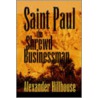 Saint Paul The Shrewd Businessman by Alexander Hillhouse