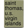 Saint Thomas, U.S. Virgin Islands by Miriam T. Timpledon