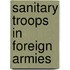 Sanitary Troops In Foreign Armies