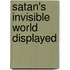 Satan's Invisible World Displayed