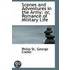 Scenes And Adventures In The Army