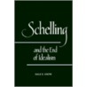Schelling And The End Of Idealism door Dale E. Snow