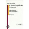 Schlüsselbegriffe der Soziologie by Hans Paul Bahrdt