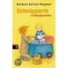Schnüpperle. 24 Ostergeschichten by Barbara Bartos-Höppner