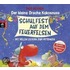 Schulfest Auf Dem Feuerfelsen. Cd