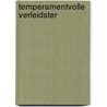 Temperamentvolle verleidster door C. London