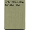 Schüßler-Salze für alle Fälle door Hans-Peter Hirt