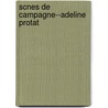 Scnes de Campagne--Adeline Protat door Henri Murger