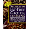 Secrets of Fat-Free Greek Cooking door John Wincek