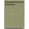 Adembenemend avontuur door V. Lewis Thompson
