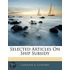 Selected Articles On Ship Subsidy