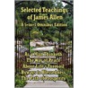 Selected Teachings of James Allen door James Allen
