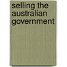 Selling the Australian Government door Greg Barns