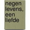 Negen levens, een liefde door L. Summers