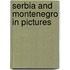 Serbia And Montenegro In Pictures