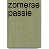 Zomerse passie by B. Daly