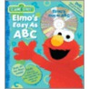 Sesame Street Elmo's Easy As Abc! door Carol Monica