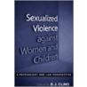Sexualized Violence Against Women door Onbekend