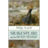 Shakespeare and the Human Mystery by Philip Newell