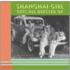 Shanghai Girl Gets All Dressed Up