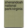 Shenandoah National Park/Virginia door National Geographic Maps