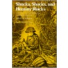 Shucks, Shocks, And Hominy Blocks by Nicholas P. Hardeman