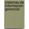 Sistemas de Informacion Gerencial by James A. O'Brien