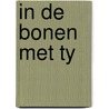 In de bonen met Ty