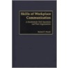 Skills Of Workplace Communication door Richard P. Picardi