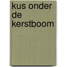 Kus onder de kerstboom