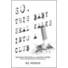 So This Seal Walks Into a Club... door Randy Woock