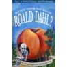 So You Think You Know Roald Dahl? by Clive Gifford