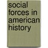 Social Forces in American History