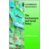 Social Policy And The Environment by Michael Cahill