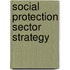 Social Protection Sector Strategy